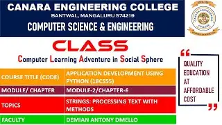 VTU ADP (18CS55) Python Programming: Manipulating Strings [Processing with Methods] (M2 L8)