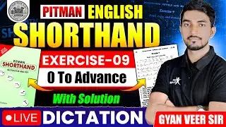 PITMAN ENGLISH SHORTHAND EXERCISE - 9 DICTATION || INTERVENING VOWELS AND POSITION 