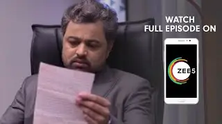 Tula Pahate Re - Spoiler Alert - 27 Dec 2018 - Watch Full Episode On ZEE5 - Episode 120
