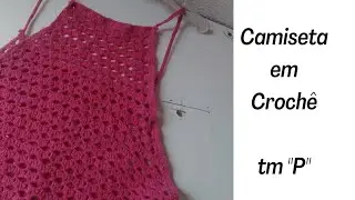 Camiseta em crochê Tamanho "P"