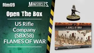 Peinture sur figurines [OPEN THE BOX] : Figurines FLAMES OF WAR US Rifle Company