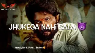 Main Jhukega Nahi Sala | Jhukega Nahi Sala status | Attitude Shayari | Pushpa Attitude status