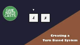 Creating a Turn Based System