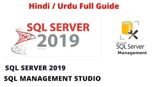 How to install SQL Server (Database) 2019 SMSS (SQL Server management Studio) in Windows 10 2021▶️