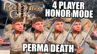 🔴 BG3 - 4 Player Honor Mode Permadeath