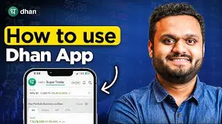 How to use Dhan App to Trade and Invest? Complete Tutorial in Hindi | Dhan