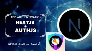 Add Authjs to Next.js 15 app router with GitHub Authentication