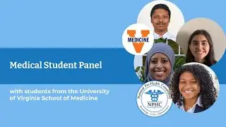 University of Virginia Medical Student Panel