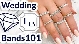 Wedding Bands 101: Your Complete Guide