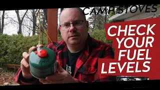 How to tell how much stove fuel you have left