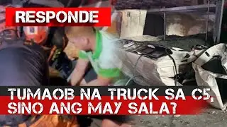 Tumaob na truck ng buhangin sa C5 | RESPPONDE