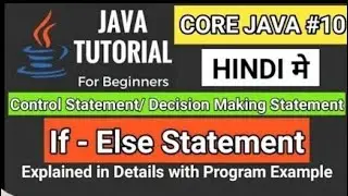 Java If Else Statements Tutorial || If Else in Java Hindi || If Else in Java || Java If Else