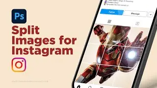 How to Split Graphics & Photos for Instagram Using Photoshop — How to Use Adobe Photoshop (Part 53)
