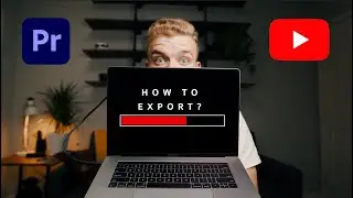How to Export a video in Premiere Pro for Youtube