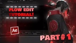 how to edit flow style like a pro | After Effects AMV Tutorial 