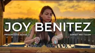 Joy Benitez | Progressive House Sunset Mix 2022 | By 
