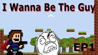 WHY AM I PLAYING THIS!!?? - I Wanna Be The Guy (Ep.1)