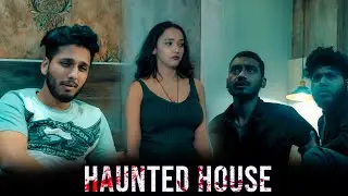 Horror Short Film | Haunted House | Anshul Rastogi | Hindi Comedy
