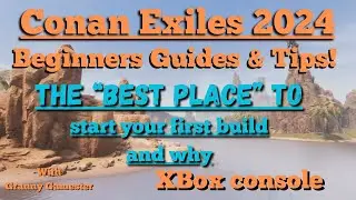Conan Exiles Guides & Tips 2024 