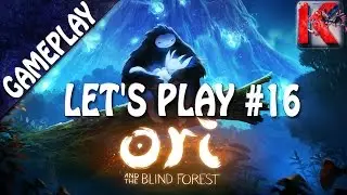 [Ori and the blind forest] Let's play FR #16 HD 1080p