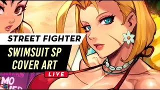 Street Fighter 6 /  Swimsuit Art Cover Live Stream! 02