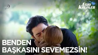 Zorla Sahip Olmaya Çalıştı 😰 | Esir Kalpler 21. Bölüm