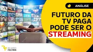 ANÁLISE: COMO O STREAMING PODE SALVAR A TV PAGA 