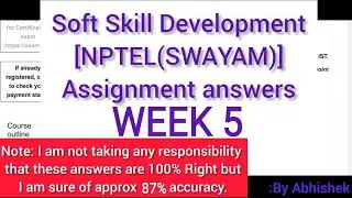 WEEK 5: Soft Skills development: NPTEL (SWAYAM)