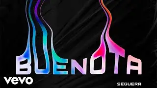 Sequera - Buenota