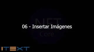 06 - Insertar y Manipular Imágenes  [iTextSharp PDF .NetCore MVC]