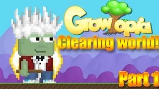 Growtopia | Clearing World - Part 1