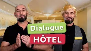 Everyday French practice: DIALOGUE IN A HOTEL (classic + DELF version)