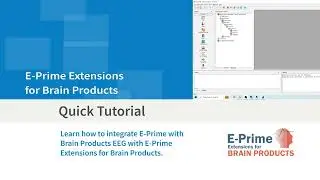 E-Prime Extensions for Brain Products - Quick Tutorial