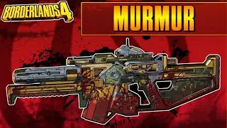Legendary Item Guide | Murmur | Borderlands 4