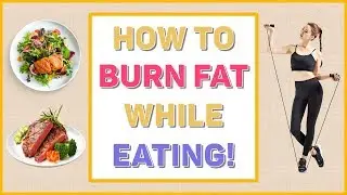 Make Food Help You Burn Fat and Lose Weight - Diet Induced Thermogenesis