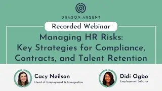 Managing HR Risks: Compliance, Contracts & Employee Retention Strategies