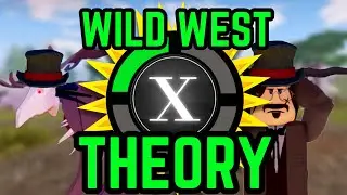 The Wild West Theory Intro (Game Theory (Kinda Bad)