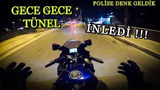 GECE R25 İLE TÜNEL GAZLAMASI !