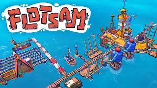 IF RAFT WAS A CITY BUILDER! Flotsam Gameplay Episode 1