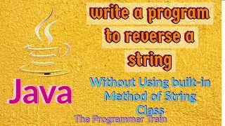 write a program to reverse a string in java | interview question