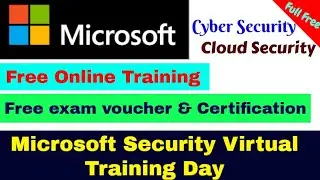 Microsoft Cyber Security / Cloud Security FREE Certification Voucher & Training