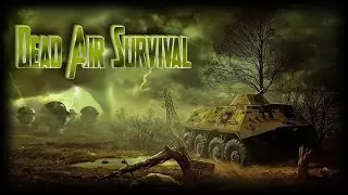 S.T.A.L.K.E.R.: Dead Air Survival