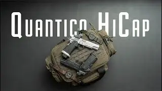 Model Highlight: Quantico HiCap