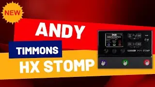 Andy Timons sound - Helix Hx Stomp - 04 Presets