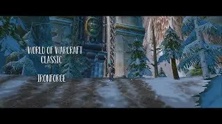 World Of Warcraft Classic - IRONFORGE [4K]