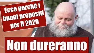 Ecco perché i buoni propositi per il 2020 NON DURERANNO