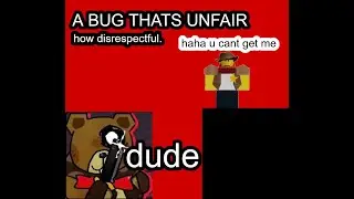 Outlaws of Robloxia bug thats unfair (should be patched)