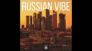 RUSSIAN VIBE - RUSSIAN VIBE