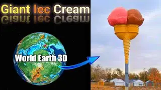 #905 I found Giant Iec Cream on Google Earth #worldearth3d #worldearth4d
