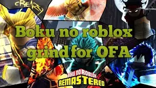 Boku no hero remastered OFA grind